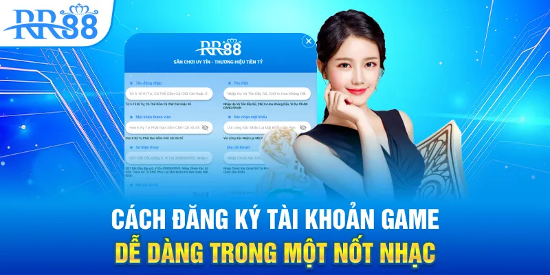 Cách đăng ký tài khoản game dễ dàng trong một nốt nhạc