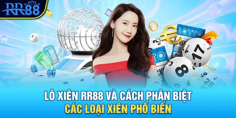 Lô xiên RR88