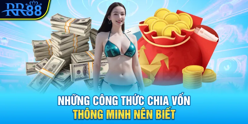 Những công thức chia vốn thông minh nên biết